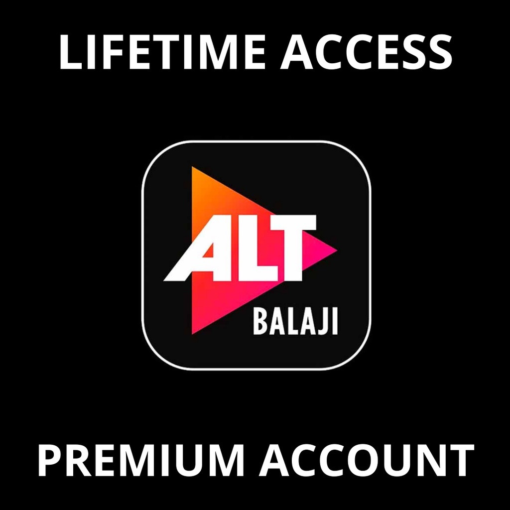 Alt Balaji PREMIUM LIFETIME